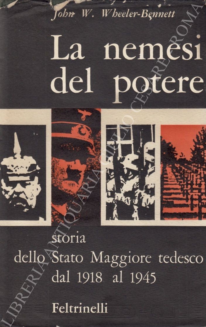 La nemesi del potere. Storia dell'esercito tedesco