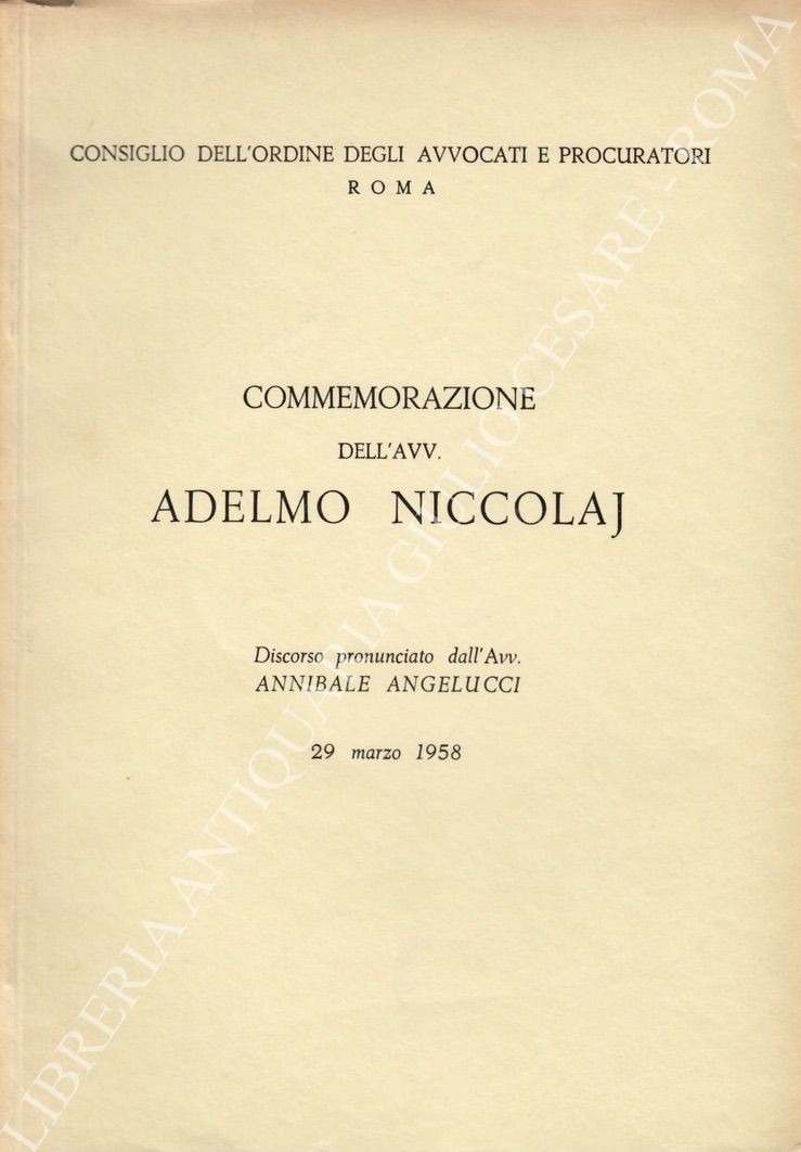 Commemorazione dell'avv. Adelmo Niccolaj