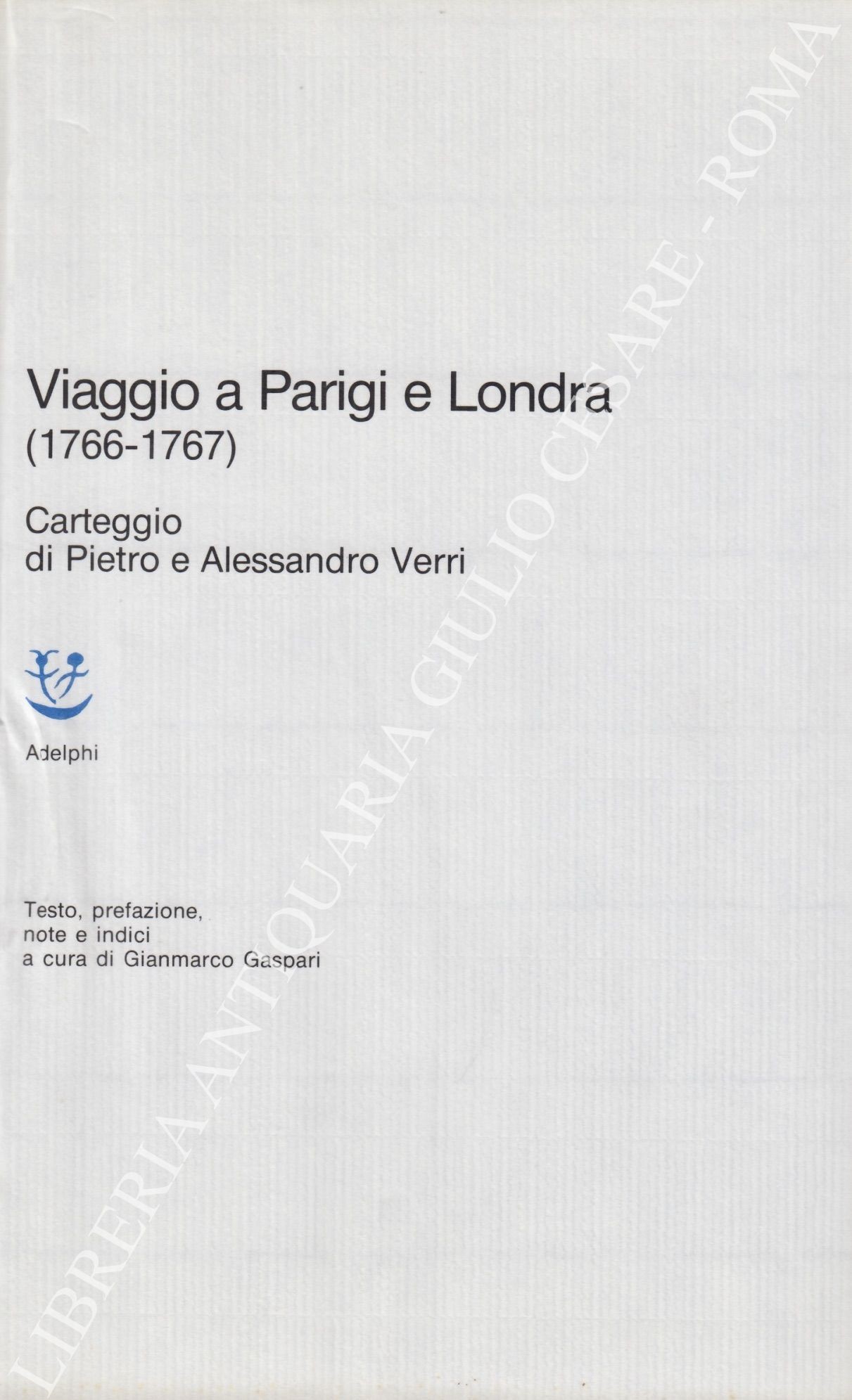 Viaggio a Parigi e Londra (1766-1767)