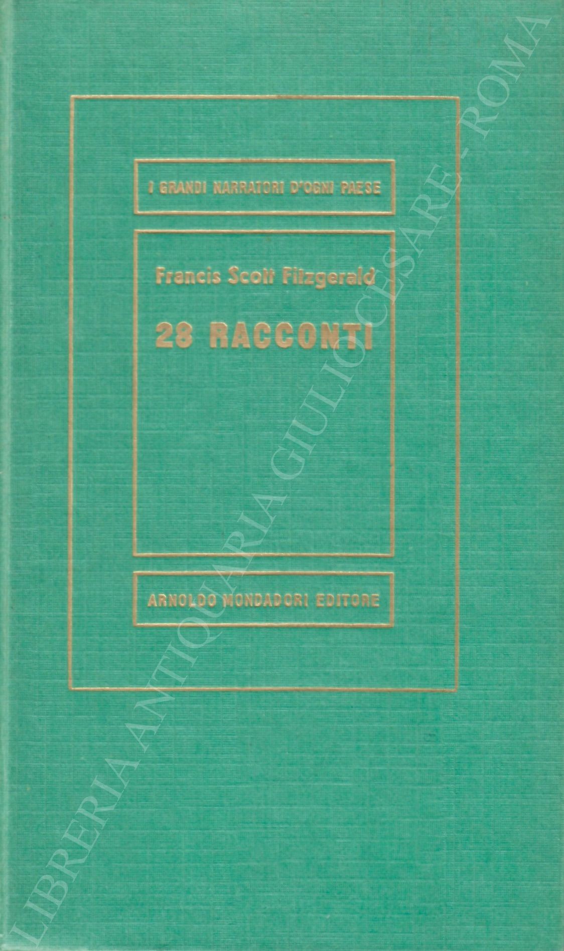 28 Racconti. Con una premessa di Malcolm Cowley