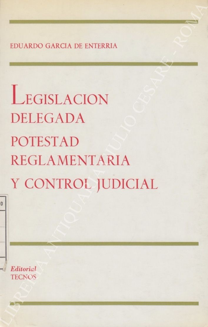 Legislacion delegada podestad reglamentaria