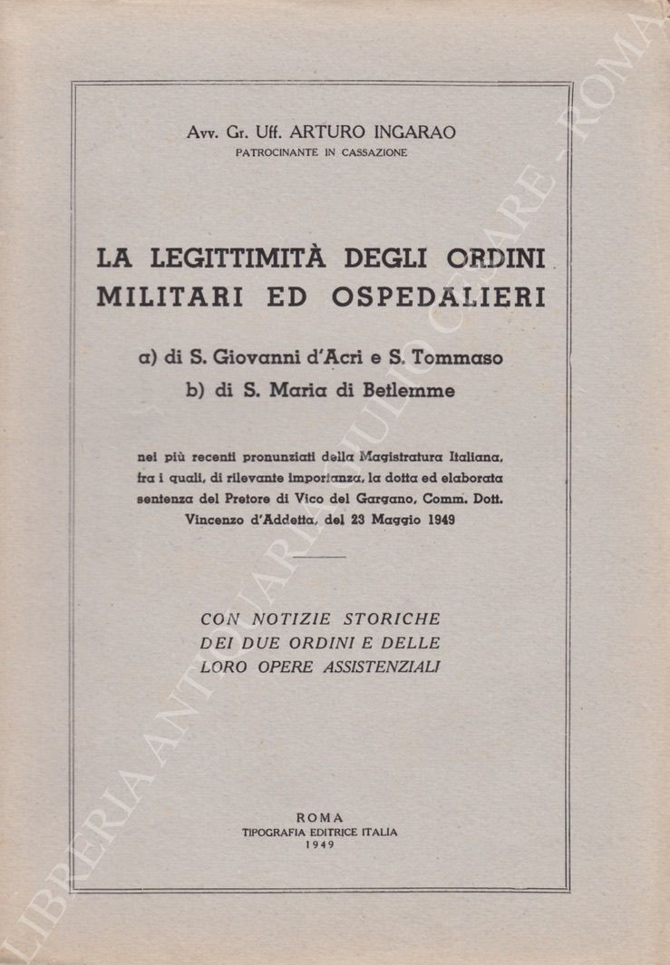 La legittimità degli ordini militari ed ospedalieri