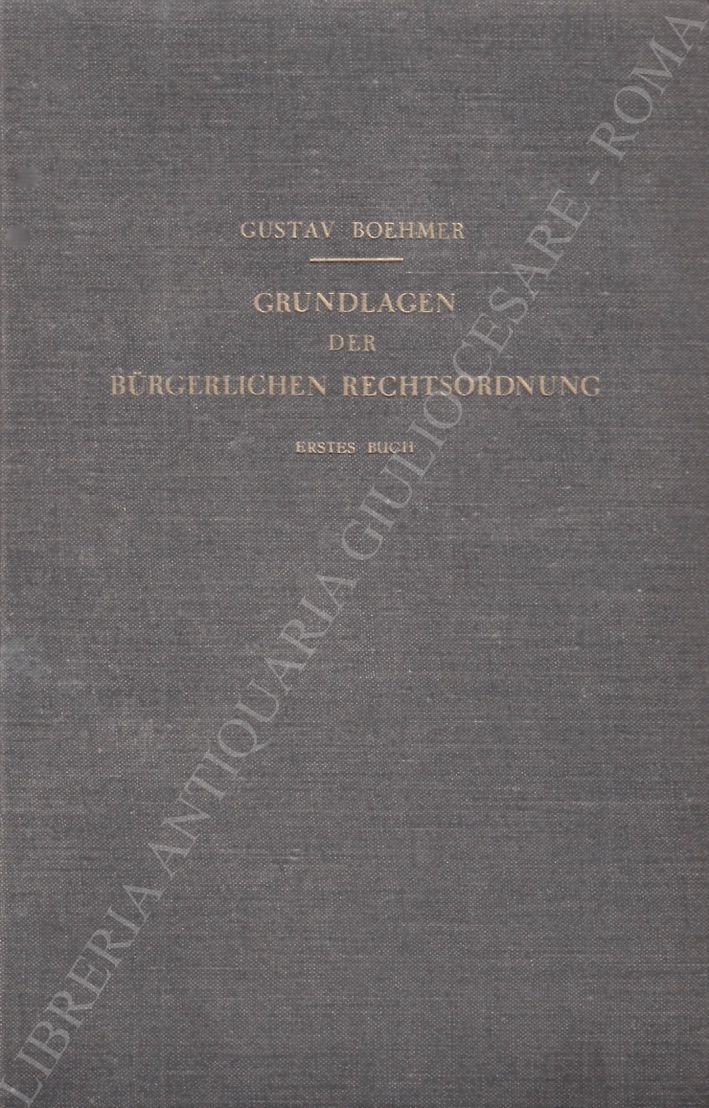 Grundlagen der Burgerlichen Rechtsordnung