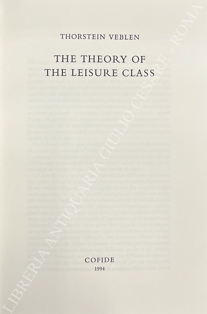 The theory of the leisure class