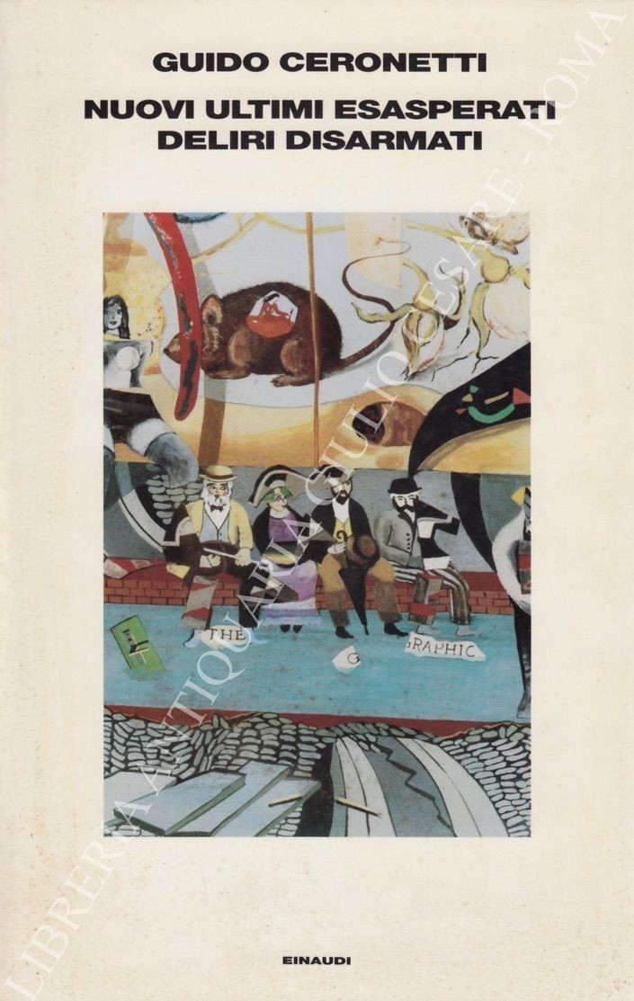 Nuovi ultimi esasperati deliri disarmati