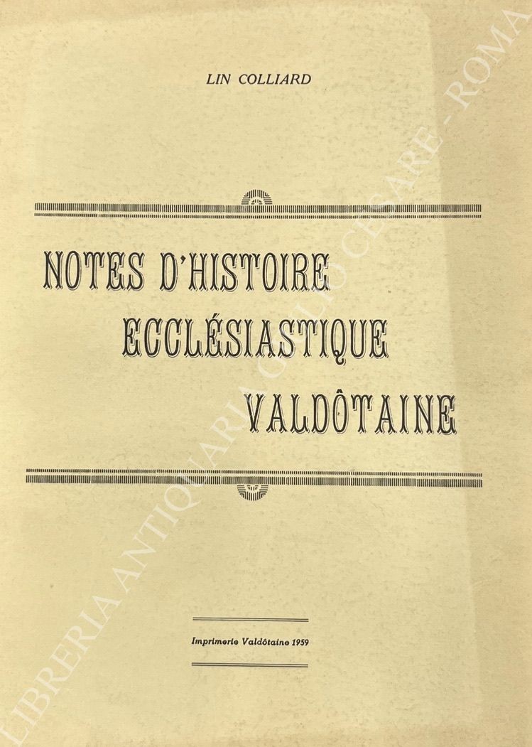 Notes d'histoire ecclesiastique valdotaine