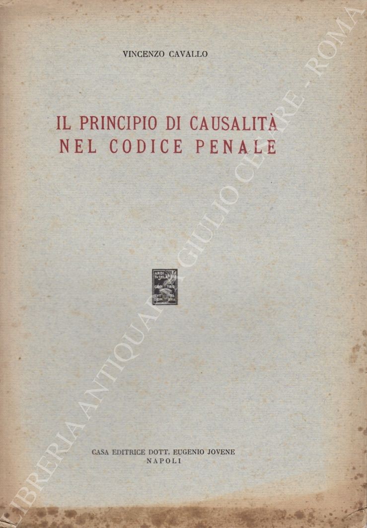 Il principio di causalità nel Codice penale