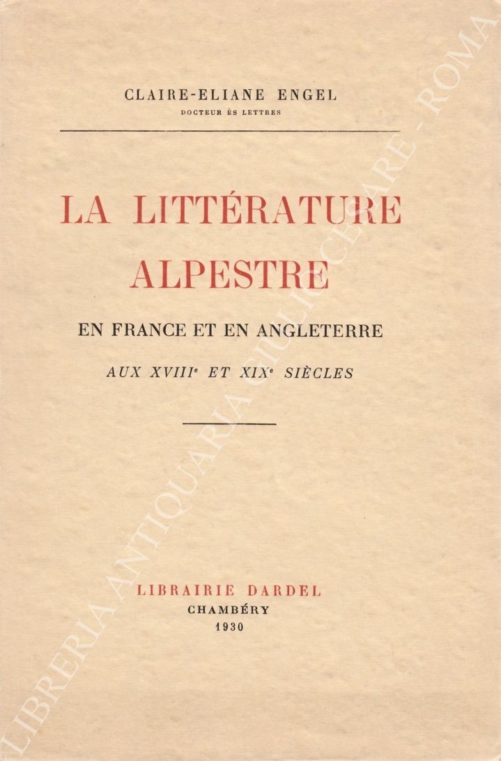 La litterature alpestre en France et en Angleterre