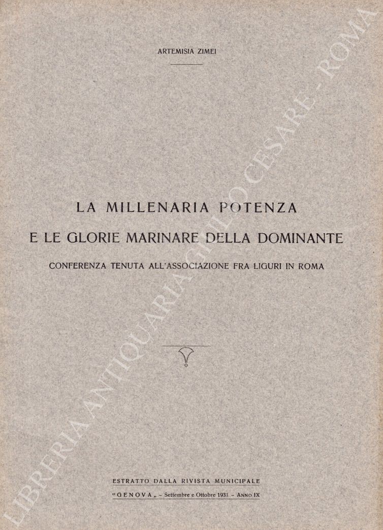 La millenaria potenza e le glorie marinare 