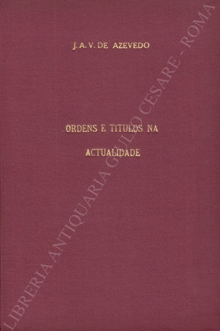 Ordens e Titulos na actualidade