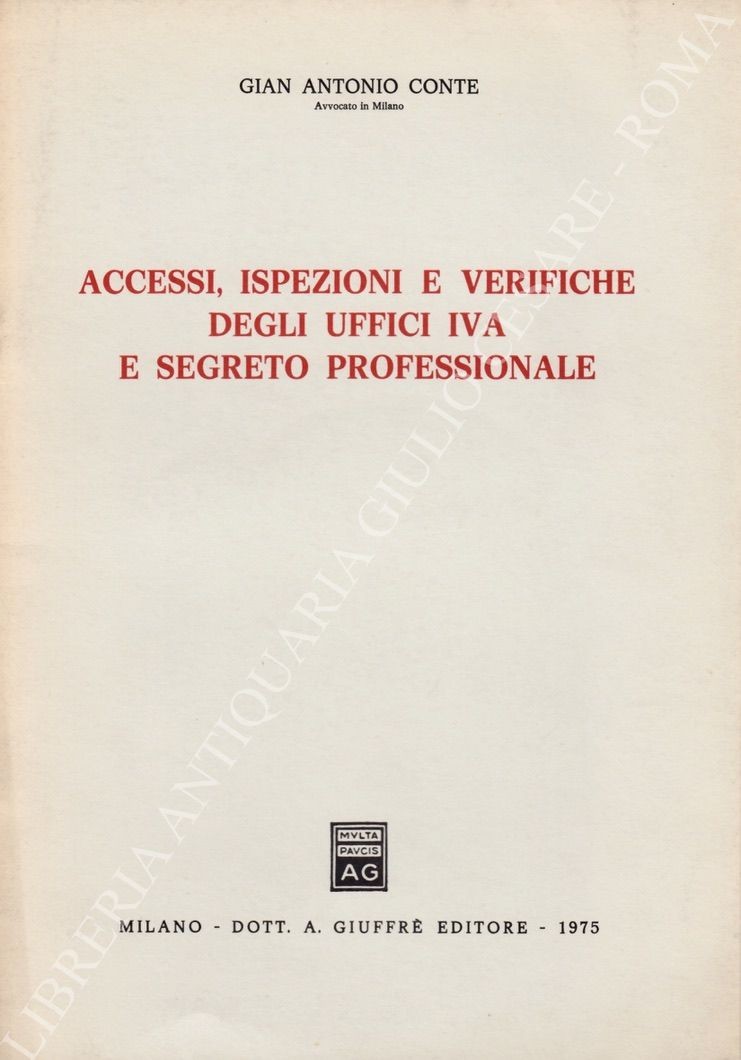 Accessi, ispezioni e verifiche degli uffici iva e segreto professionale 