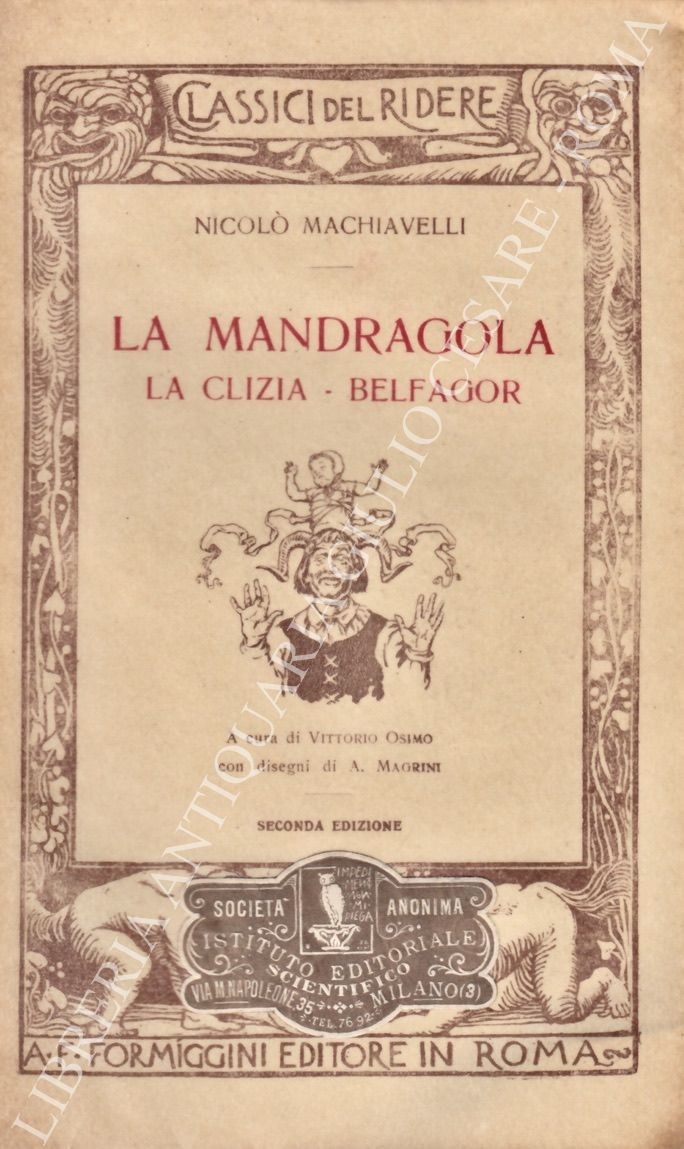 La Mandragola. Clizia - Belfagor