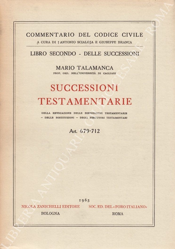 Successioni testamentarie. Art. 679-712