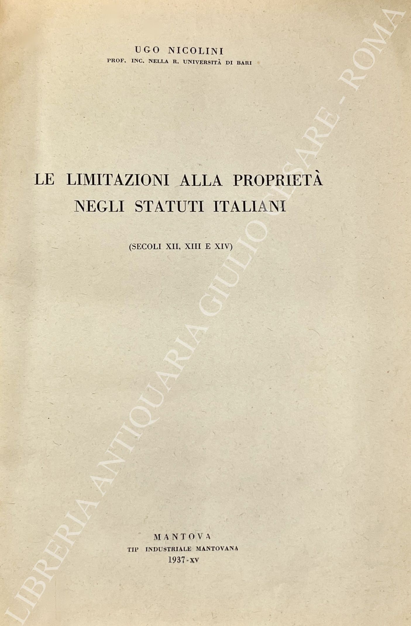 Le limitazioni alla proprietà negli Statuti italiani