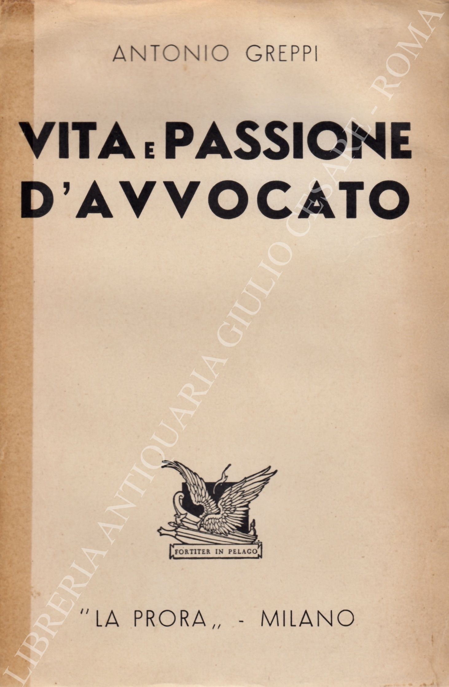 Vita e passione d'avvocato