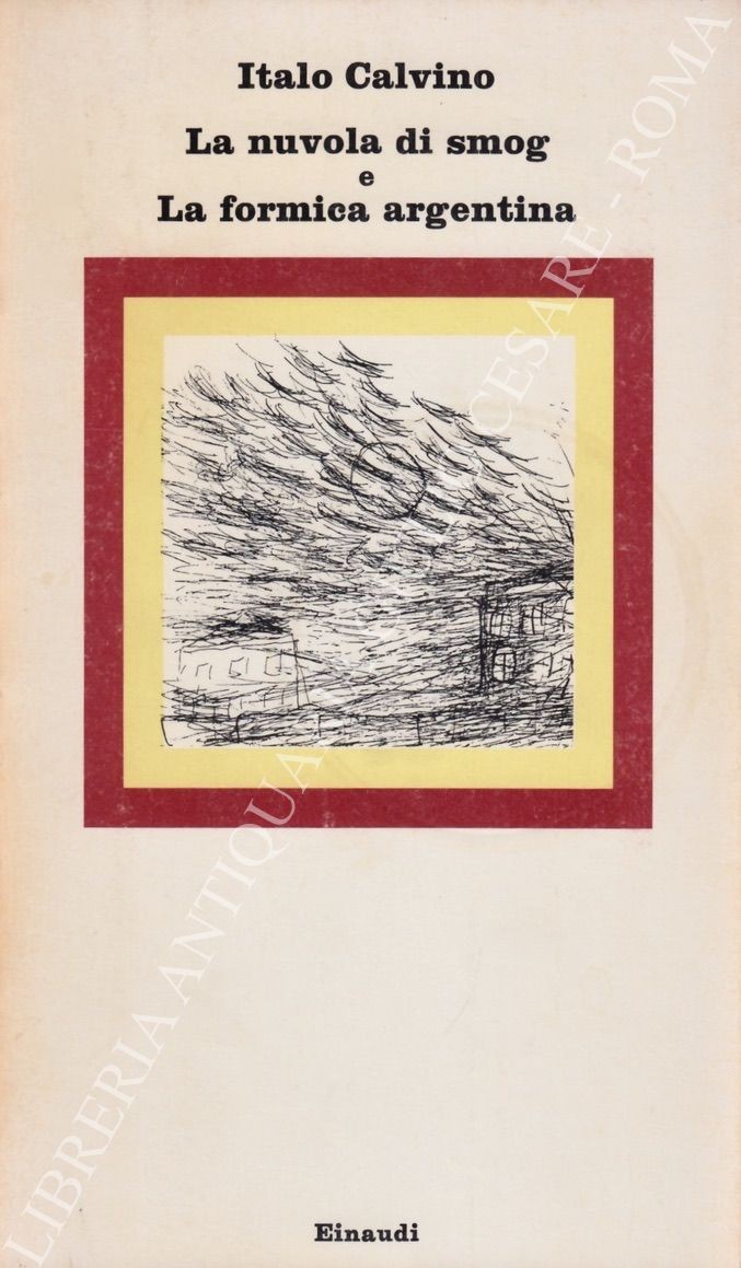 La nuvola di smog e La formica argentina