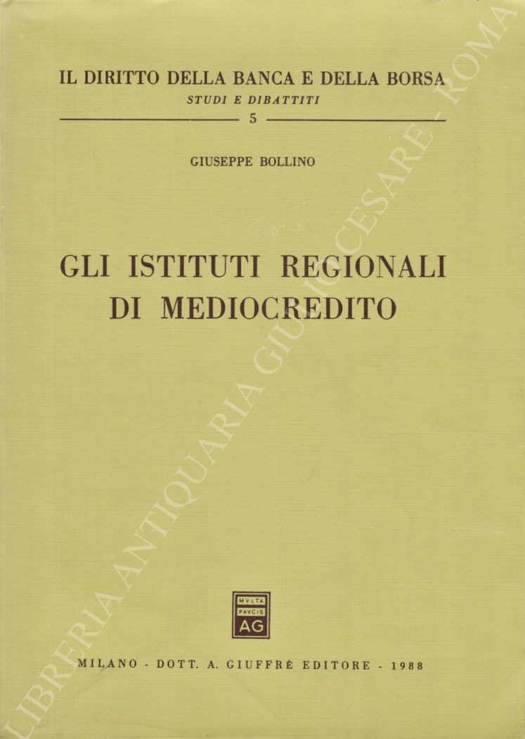 Gli istituti regionali di mediocredito