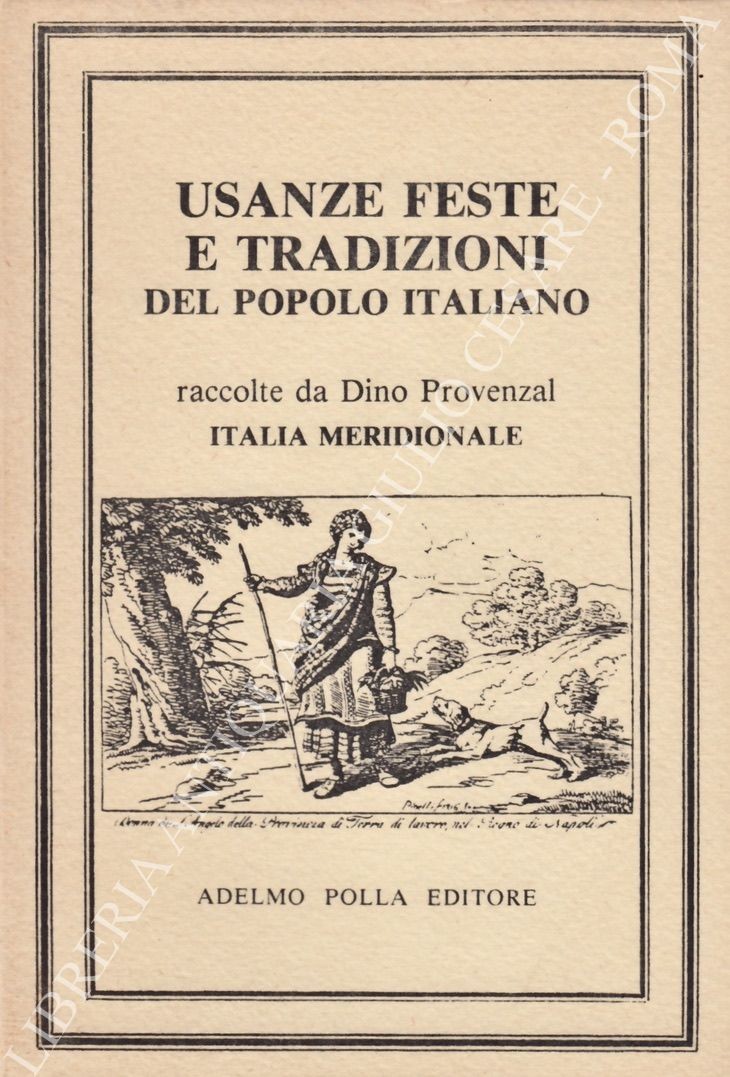 Usanze feste e tradizioni del popolo italiano