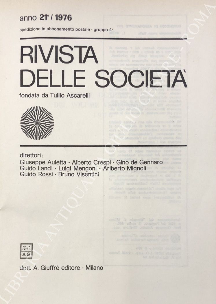 Rivista delle società. Fondata da Tullio Ascarelli. Anno 21° - 1976.
