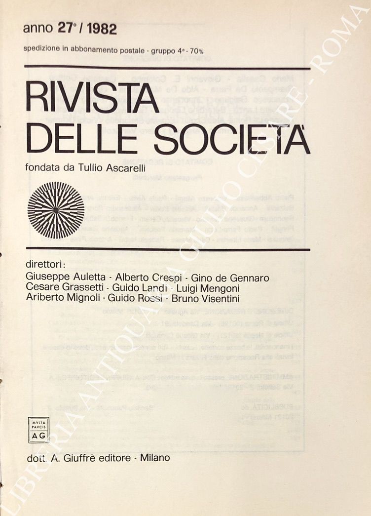 Rivista delle società. Fondata da Tullio Ascarelli. Anno 27° - 1982