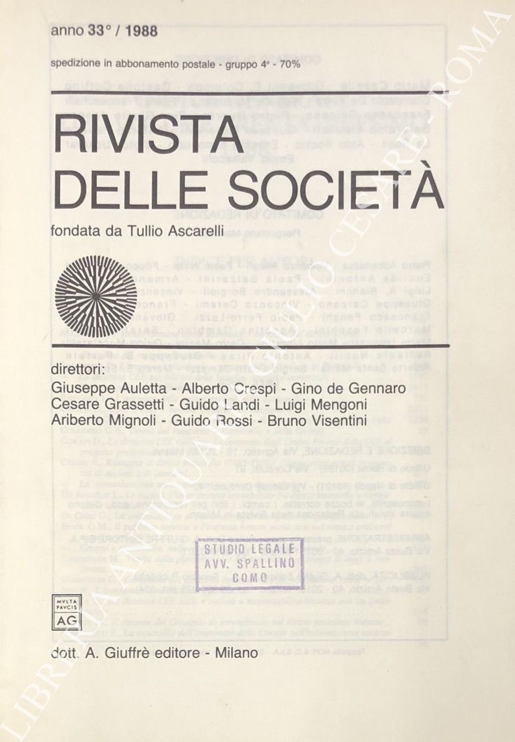 Rivista delle società. Fondata da Tullio Ascarelli. Anno 33° - 1988