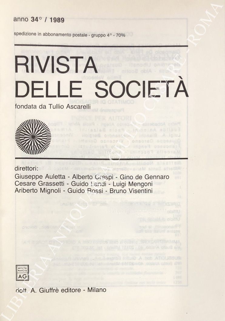 Rivista delle società. Fondata da Tullio Ascarelli. Anno 34° - 1989