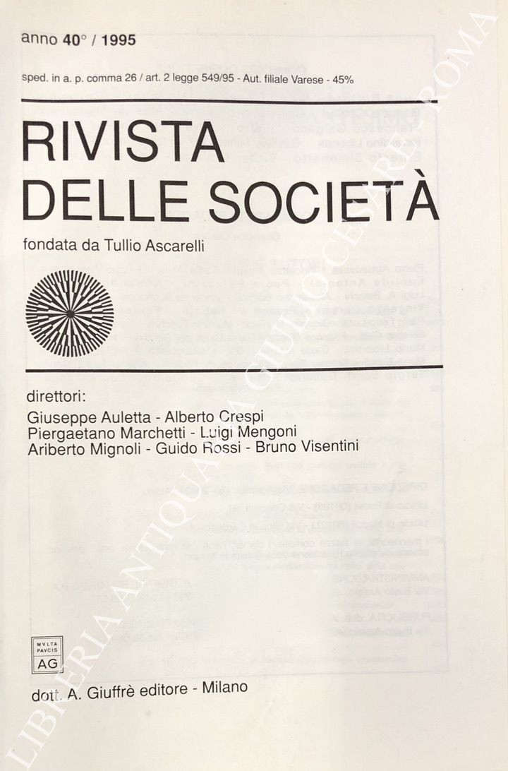Rivista delle società. Fondata da Tullio Ascarelli. Anno 40° - 1995