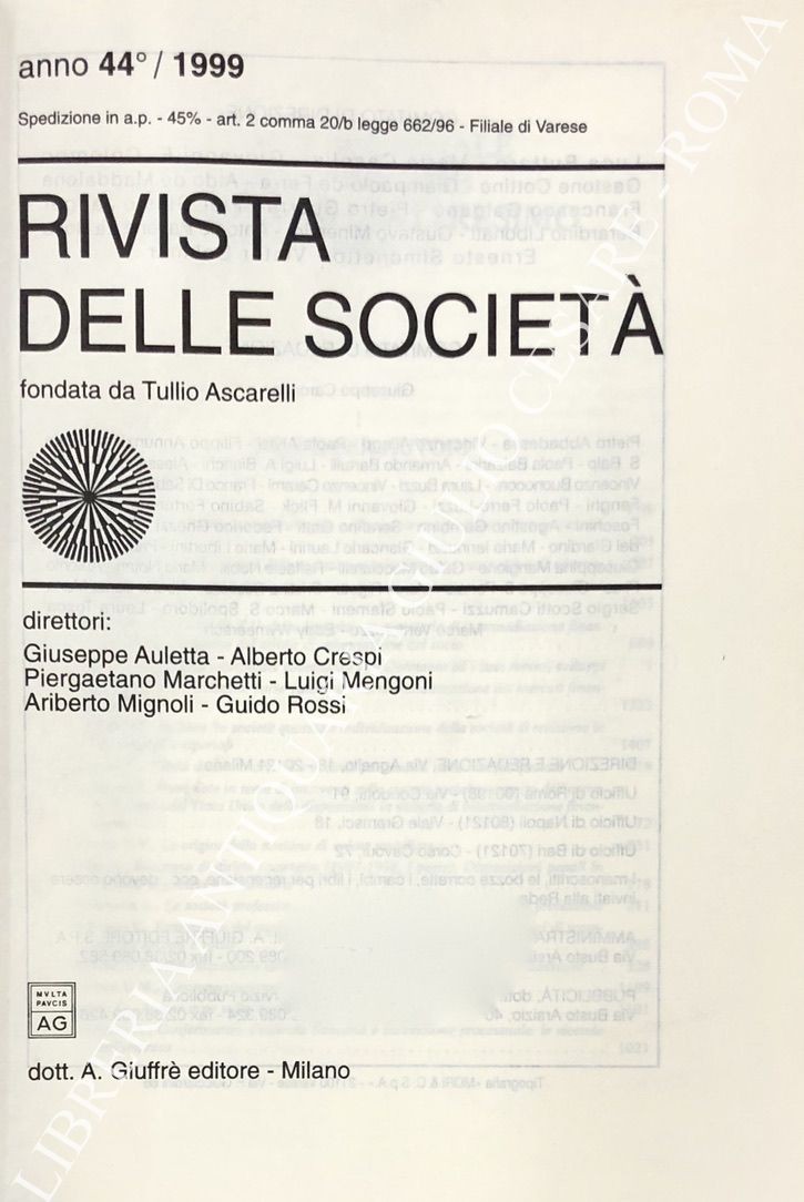 Rivista delle società. Fondata da Tullio Ascarelli. Anno 44° - 1999