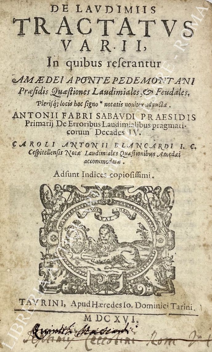 De laudimiis tractatus varii, In quibus referantur amaedei a ponte pedemontani Praesidis