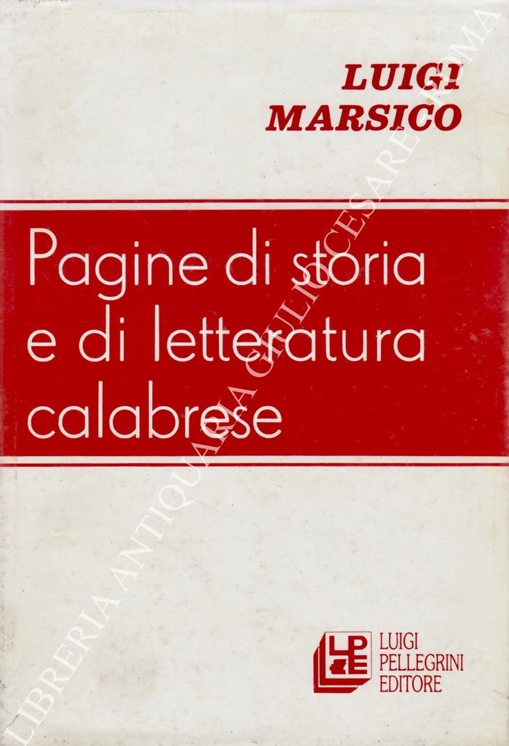 Pagine di storia e di letteratura calabrese