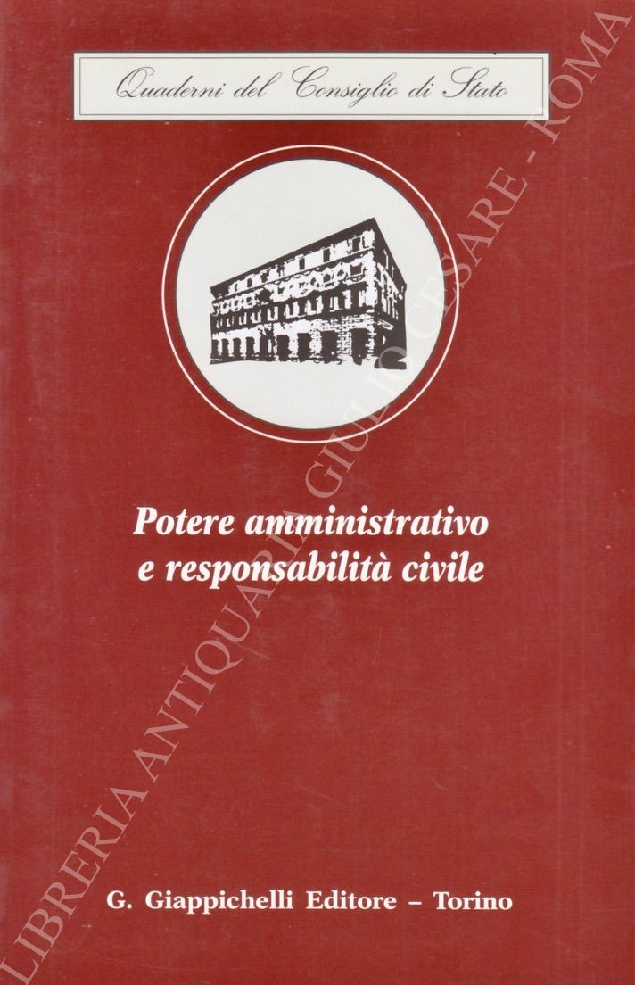 Potere amministrativo e responsabilità civile