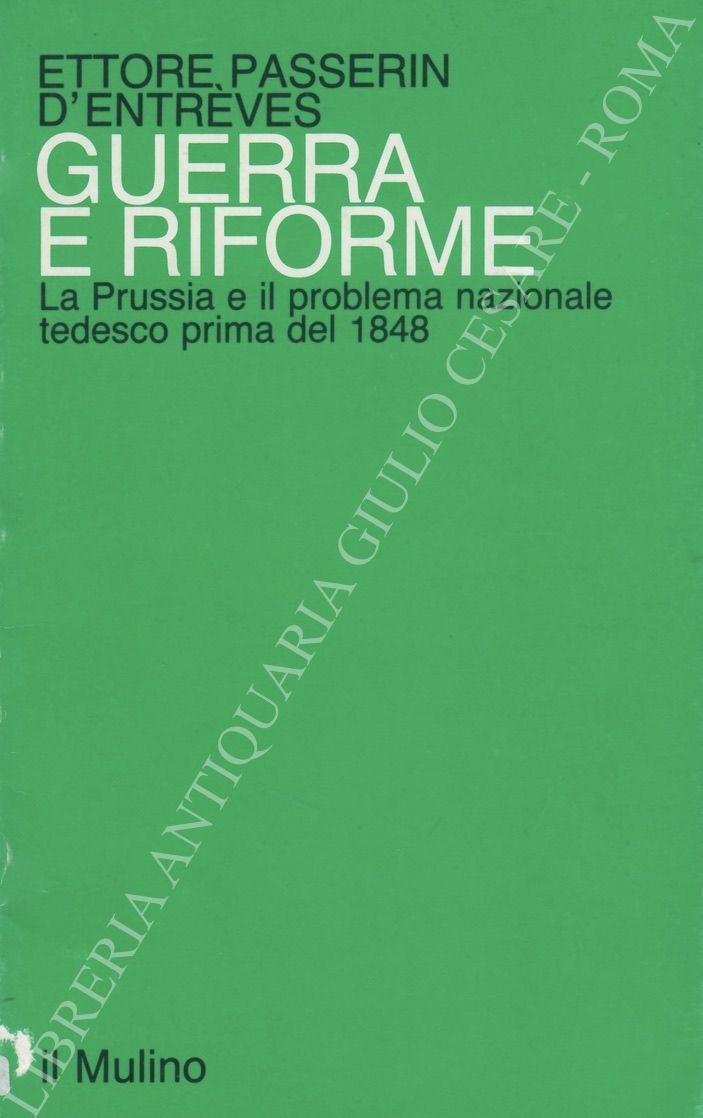 Guerra e riforme. La Prussia e il problema nazionale tedesco 