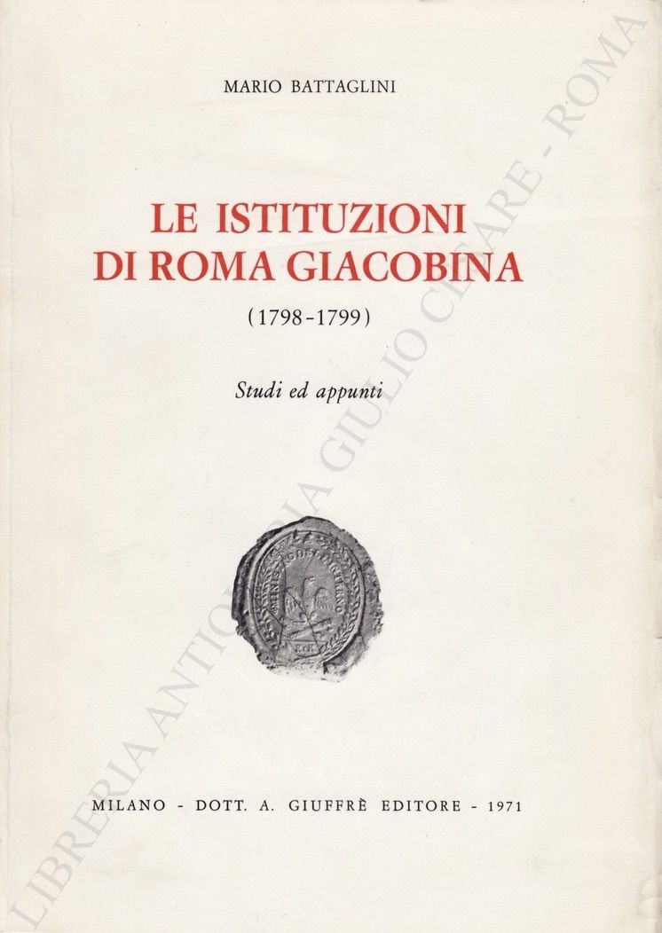 Le Istituzioni di Roma giacobina (1798-1799)