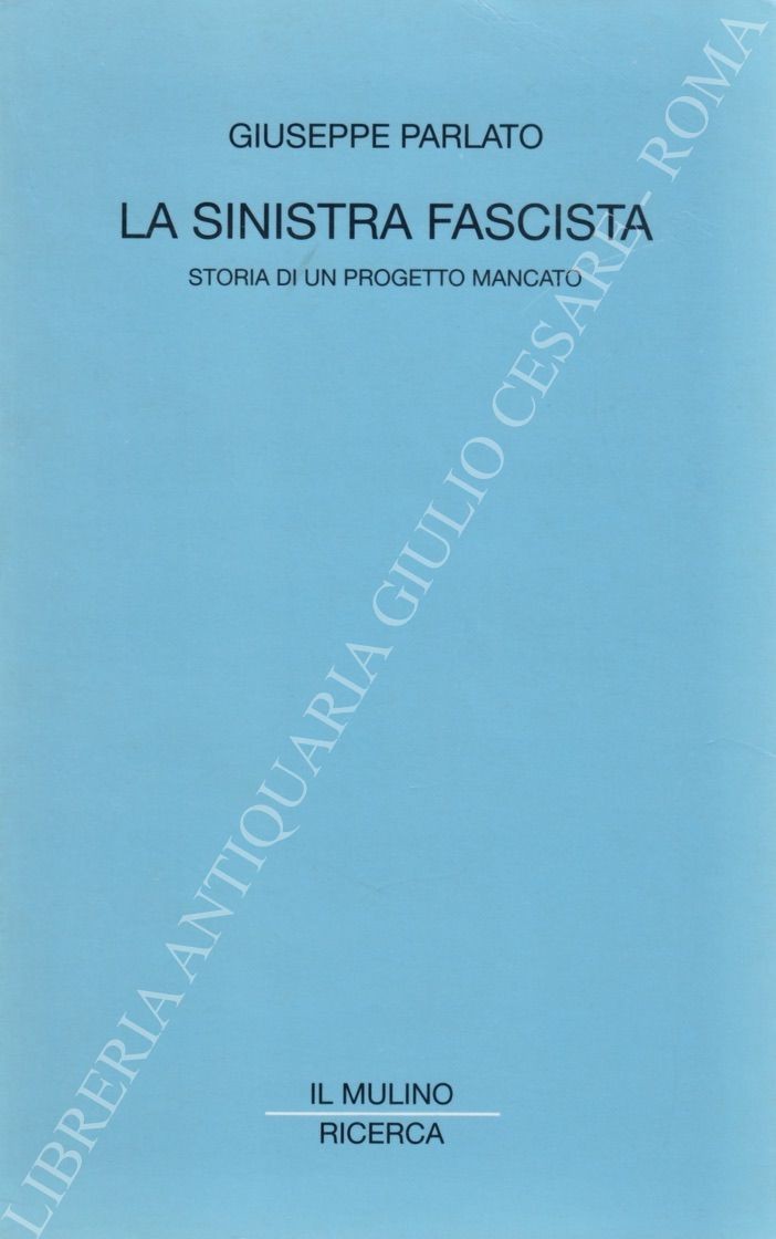 La sinistra fascista