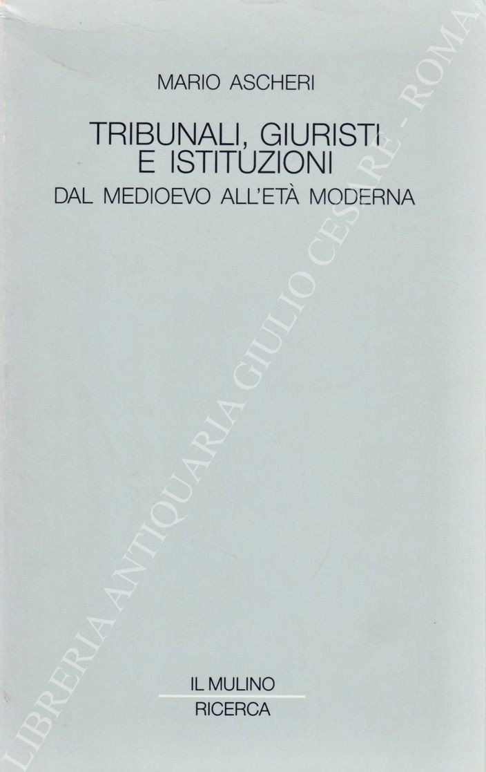 Tribunali, giuristi e istituzioni