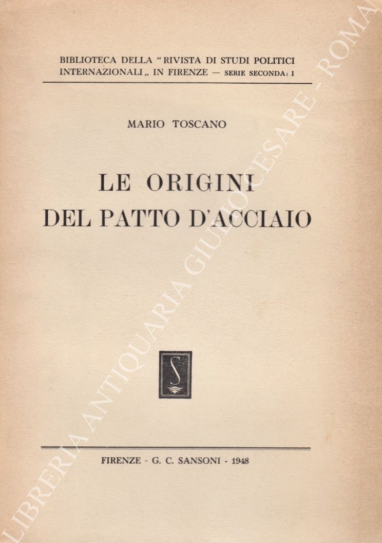 Le origini del patto d'acciaio