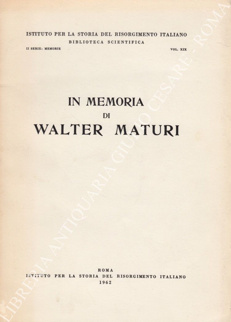 In memoria di Walter Maturi