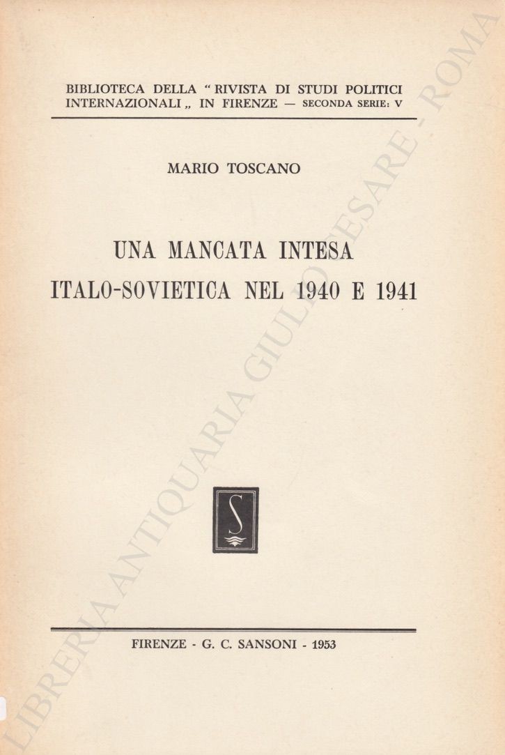 Una mancata intesa italo-sovietica nel 1940 e 1941