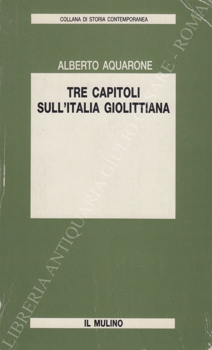 Tre capitoli sull'Italia giolittiana
