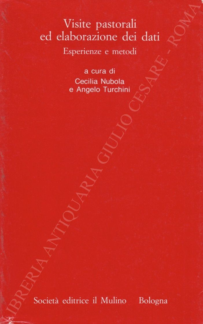 Visite pastorali ed elaborazione dei dati. Esperienze e metodi