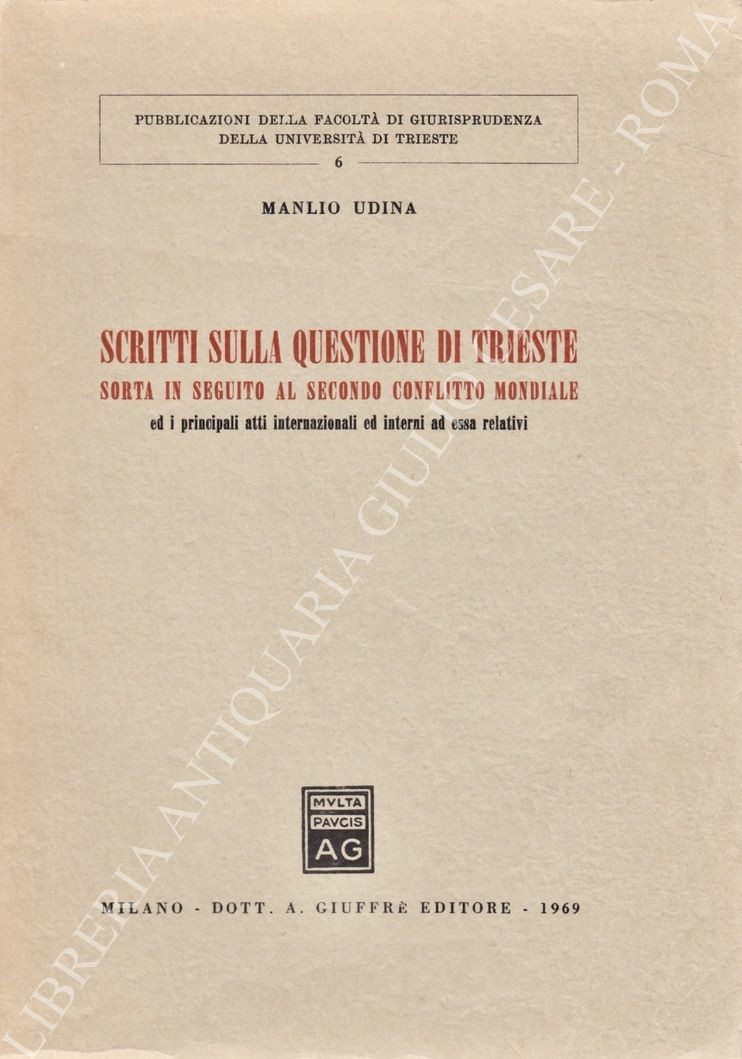 Scritti sulla questione di Trieste 