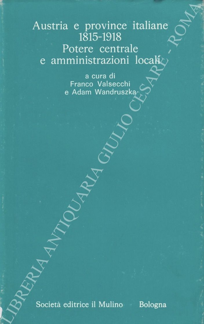 Austria e province italiane 1815 - 1918