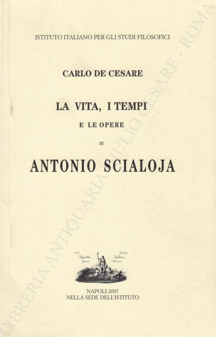 La vita, i tempi e le opere di Antonio Scialoja