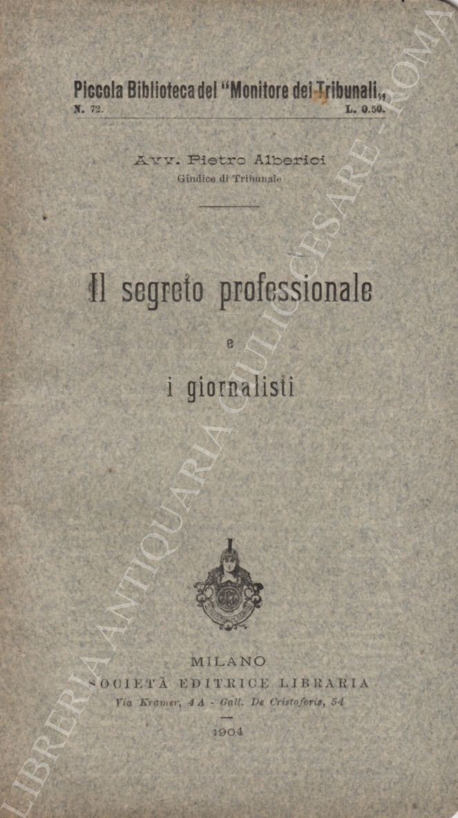 Il segreto professionale e i giornalisti