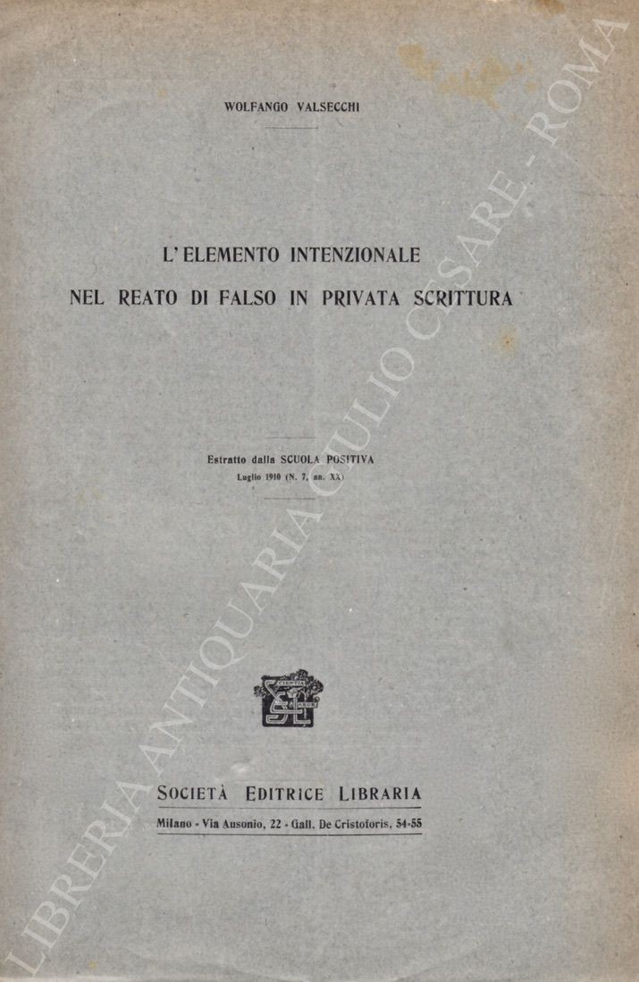 L'elemento intenzionale nel reato di falso