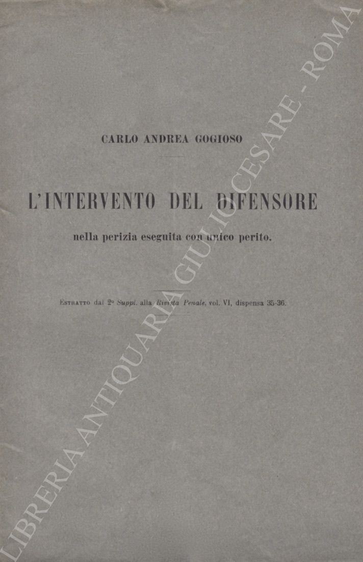 L'intervento del difensore nella perizia eseguita con unico perito