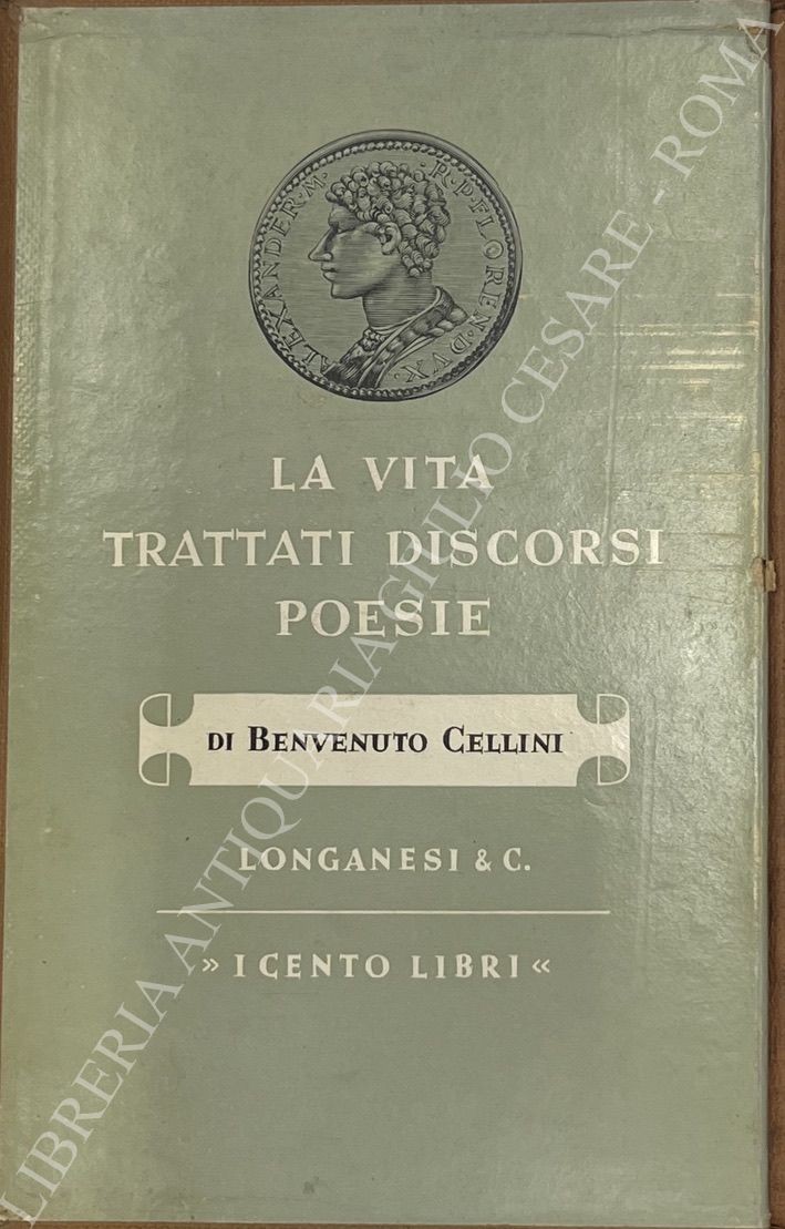 La vita. Con l'aggiunta di trattato dell'oreficeria