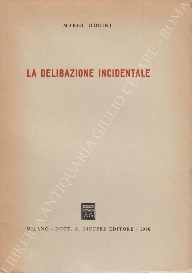 La delibazione incidentale