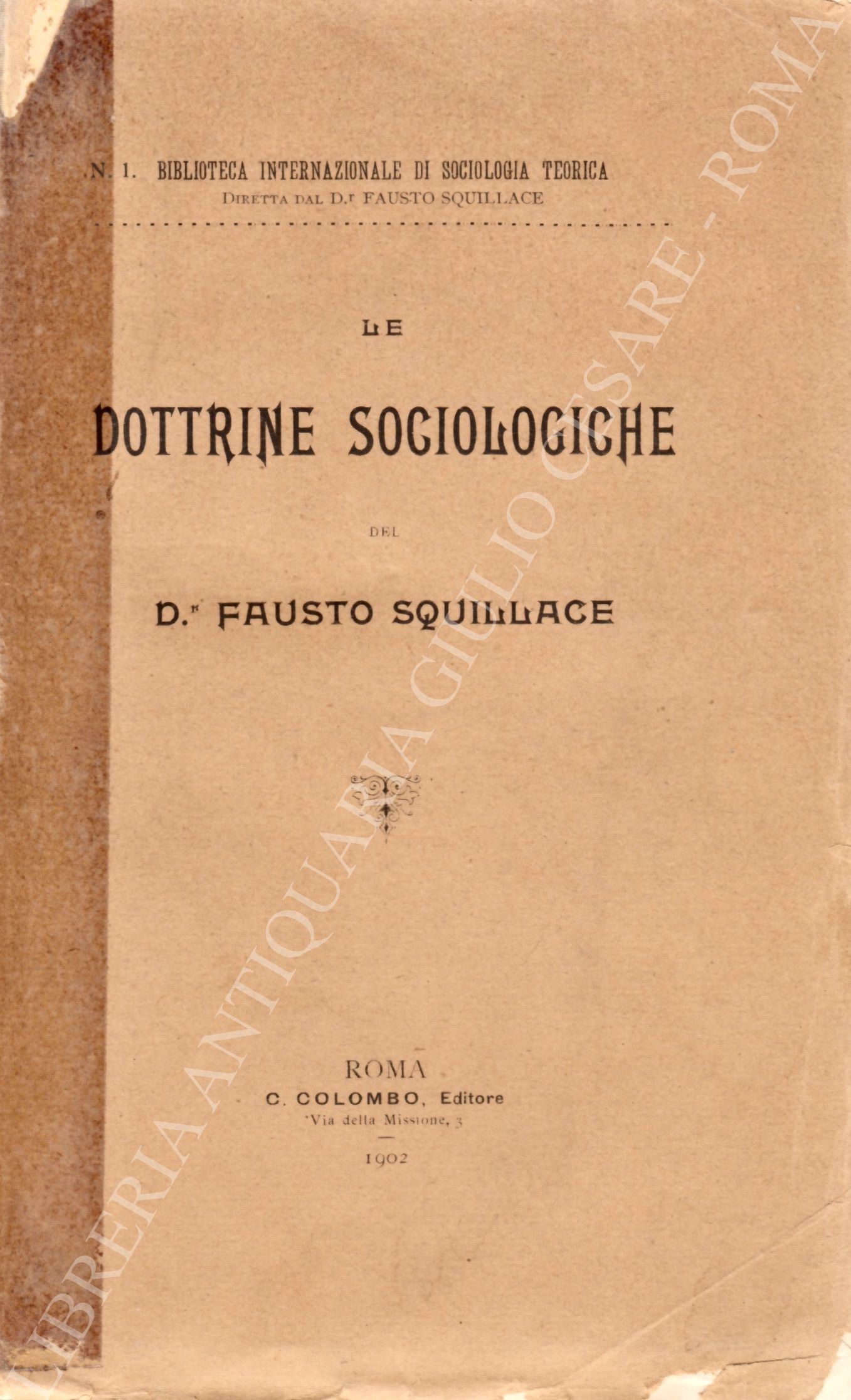 Le dottrine sociologiche