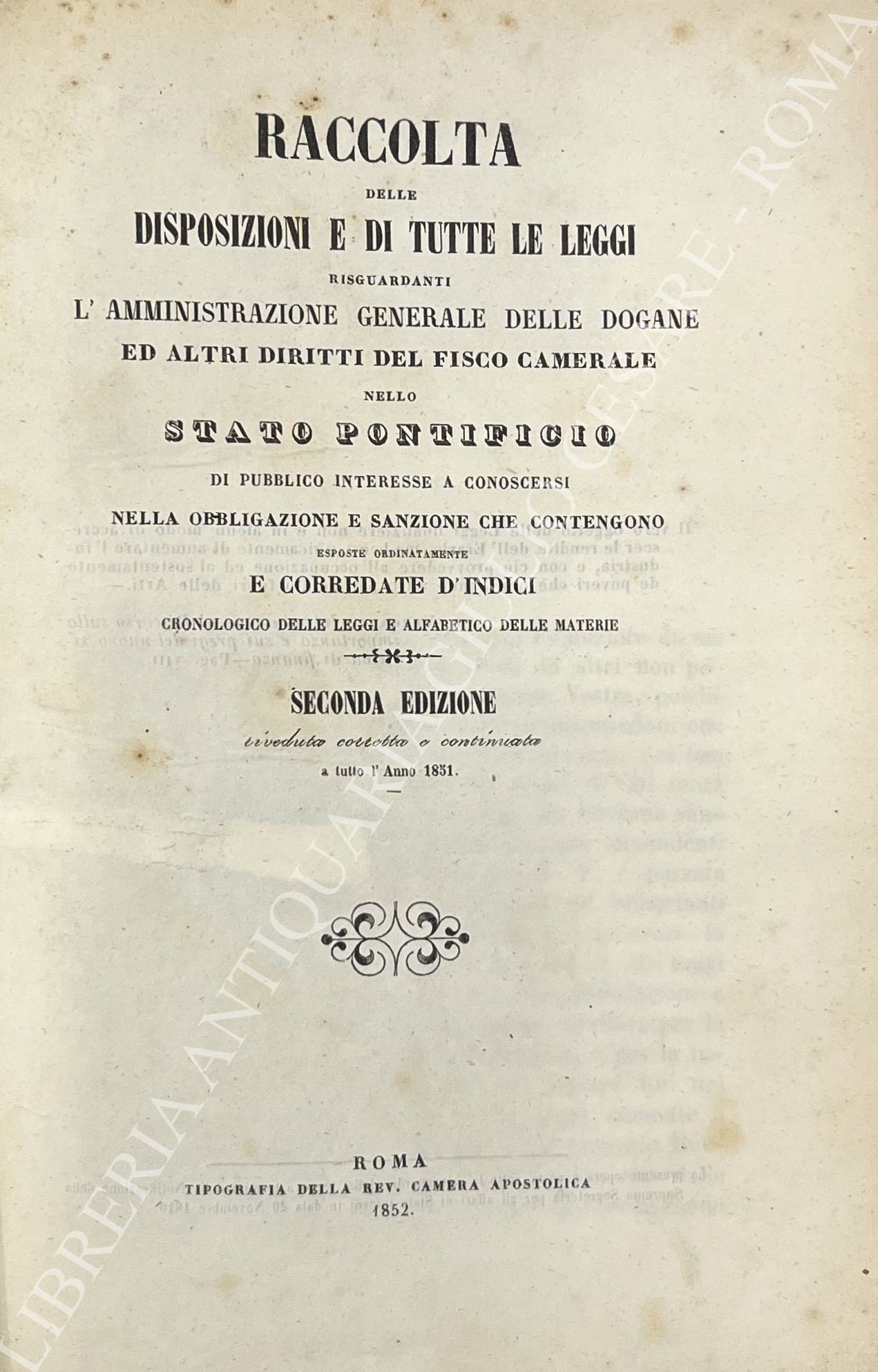Raccolta delle disposizioni e di tutte le leggi risguardanti l'amministrazione 